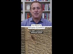 The Race to Decipher Cuneiform
