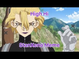 High Hi - StanXeno Meme