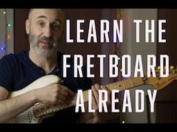 Learn The Fretboard the Simplest, Most Musical Way