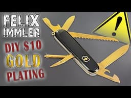 Gold-Plating a Swiss Army Knife at Home for $10 – Insanely easy with a 9V Battery!