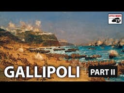 Real General vs. YouTube Historian Gallipoli Wargame