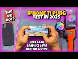 iPhone 11 PUBG Test in 2025 | After 6 Years Buy Or Not For PUBG | Price | Graphics | Heat & Lag