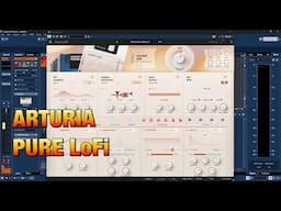 Arturia Pure LoFi - Low Fidelity Synthesizer - Walkthrough & Demo