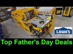 Top Father Day Deals @ Lowes