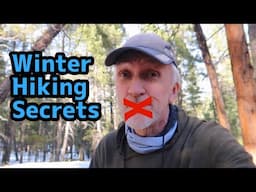 Winter hiking secrets no one tells you