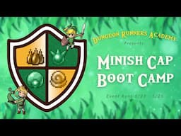 Dungeon Runners Academy - The Minish Cap Boot Camp 2025- Day 1
