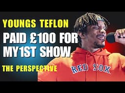 Youngs Teflon Opens Up: "No Music Money For 5 Years + First Show Only Paid £100” | The Perspective