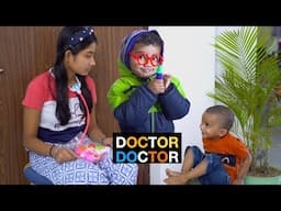 Doctor doctor,डॉक्टर डॉक्टर|doctor pretend play and healthcare| Believers |