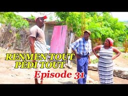 RENMEN TOUT PÈDI TOUT EPISODE#31 •DEMA-STELLA-TINE-PAGA-BOULIKI-DEBLOZAY-SISI-PRINCE