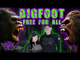 HELLBENT LIVE 117: BIGFOOT FREE FOR ALL - Sasquatch & Cryptid Open Forum Discussion