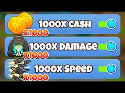 How Strong Is 1000x EVERYTHING?! | Bloons TD 6 Mod