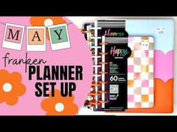 MAY PLANNER SETUP | HAPPY PLANNER - PLANNER MOVE IN - FRANKENPLANNER FRANKEN PLANNER SET UP