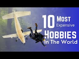 Top 10 Most Expensive Hobbies | Billionaire Luxury Lifestyle