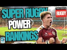 Super Rugby Power Rankings - Round 11 - 2025