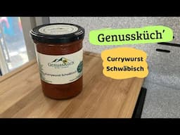 Wir probieren Currywurst von der „Genussküch“