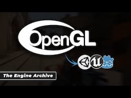 OpenGL : The Foundation of Game Engines