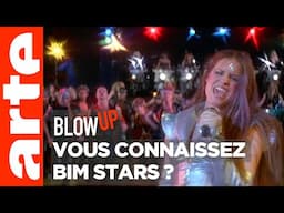 Vous connaissez BIM Stars ? - Blow Up - ARTE