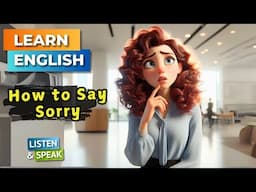 How to Say Sorry in English | Improve Your English | English Listening Skills - Speaking Skills.