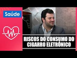 Saiba todos os riscos do consumo do cigarro eletrônico com o Dr. Rodrigo Santiago – 29/04/25