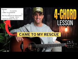 Hillsong United || Came to My Rescue || Acoustic Guitar Lesson w/ Chords, Lyrics, & Strumming!