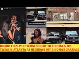 SOPHIA MODU REACTION AS DAVIDO FINALLY RETURNS HOME TO CHIOMA & TWINS AFTER SHOWING OFF CHIOMA CARS