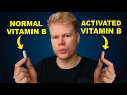 Normal vs Activated B Vitamins: Benefits, Tips & Side Effects