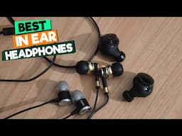 Top 5 In-Ear Headphones Under $100