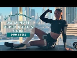 20min CORE, ABS & Upper Body Workout - DUMBBELL | TONE & STRENGTH