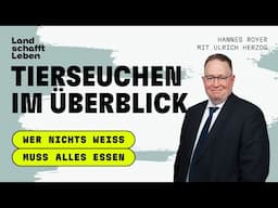 PODCAST | # 225 Tierseuchen im Überblick | Ulrich Herzog – mit Hannes Royer