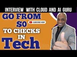 Ai and  CLOUD ENGINEERING: How to go from $0 to Checks in Tech