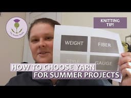 How to Choose Yarns for Summer Knits                  #yarn #knitting  #knit #knittingyarn