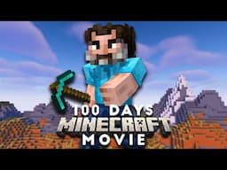 I Survived 100 Days in The Minecraft Movie