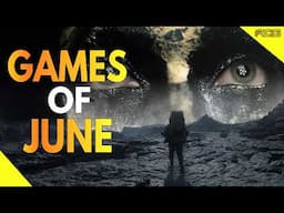 June's MOST ANTICIPATED Games You Won't Want to Miss!