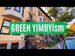 Can Green YIMBYism Fix Housing in Ontario?