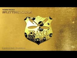 Mark Wilks - Splitting Atoms