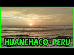 ☀️Este Paraíso Natural te Hará Soñar Despierto! Huanchaco - Perú