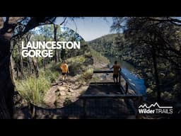 Launceston Gorge - Wilder Trail 🏃 🏃‍♀️