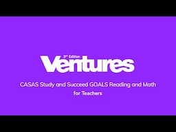 How-to Video - Study and Succeed CASAS GOALS Reading and Math for teachers