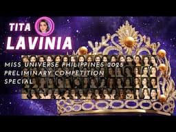 Miss Universe Philippines 2025 Preliminary Competition Special