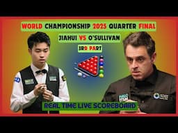 Si Jiahui Vs Ronnie O'Sullivan LIVE Score UPDATE 2025 World Championship Snooker Quarters 3rd Part