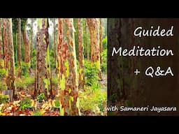 Guided Meditation + Q&A with Samaneri Jayasara ~ Sunday 4th May @ 7am AEST