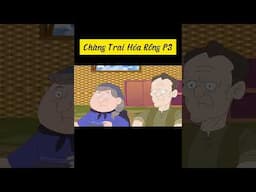 Chàng Trai Rồng P3  #baihoccuocsong #cartoon #reviewphim