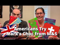 Americans Try Marks Choc from M&S