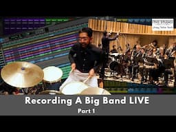 How To Record A LIVE Big Band - Part 1