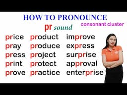 How to pronounce pr sound in English