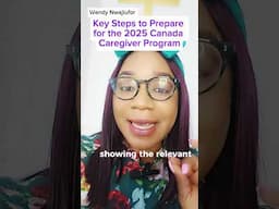 2025 Canada's NEW Caregiver Program: Steps to Prepare for the Caregiver Program/ Eligibility #visa