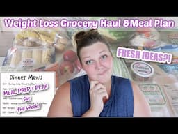 WEIGHT LOSS GROCERY HAUL and MEAL PLAN! Fresh Ideas! EASY HEALTHY SUMMER MEALS! (calorie deficit)