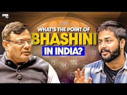 India’s ChatGPT Moment? Behind the Mission Bhashini with Amitabh Nag