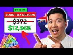 15 Simple Ways To MAXIMISE Your Australian Tax Return in 2025