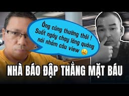 Lời nói thật cuối cùng của nhà báo tự do không độc lập Nguyễn Dân về drama Phước Nghiêm Sư Minh Tuệ